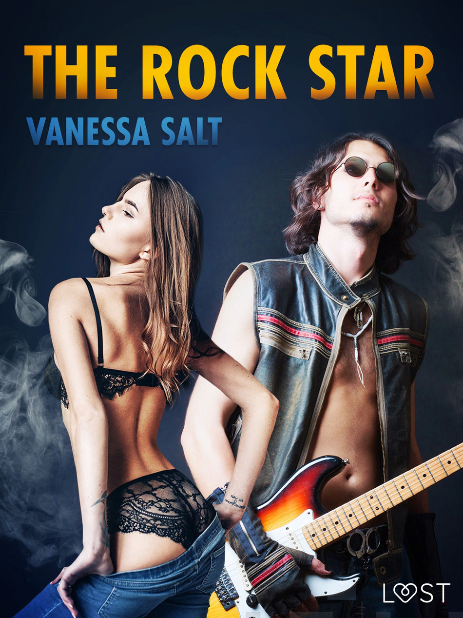 Valokuva kirjasta Vanessa Salt Rock Star - Erotic Short Story, The, kuuluu tuoteryhmään E-kirjat kauno.