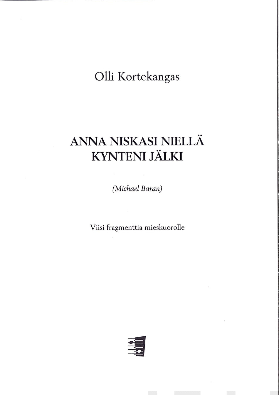 Valokuva kirjasta  Anna niskasi niellä kynteni jälki, kuuluu tuoteryhmään Musiikki.