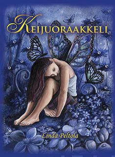 Valokuva kirjasta Linda Peltola Keijuoraakkeli (+kortit), kuuluu tuoteryhmään Psykologia filosofia.