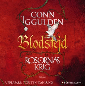 Valokuva kirjasta Conn Iggulden Rosornas krig. Tredje boken, Blodsfejd, kuuluu tuoteryhmään Ruots kaunokirjat.