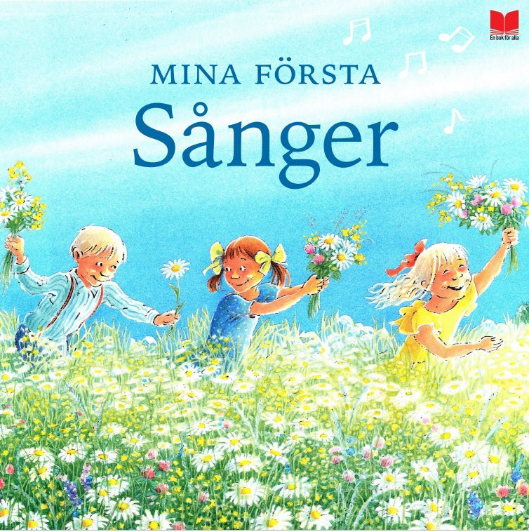 Valokuva kirjasta Antologi Mina första sånger, kuuluu tuoteryhmään Ruots lapset nuoret ja sarjakuvat.