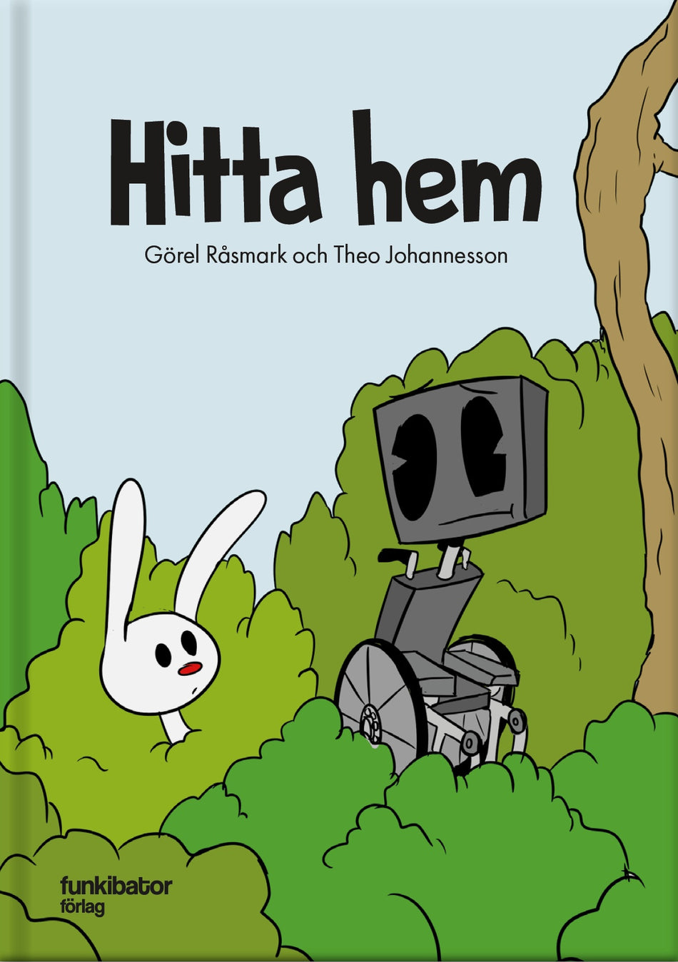 Valokuva kirjasta Görel Råsmark / Theo Johannesson Hitta hem, kuuluu tuoteryhmään Ruots lapset nuoret ja sarjakuvat.