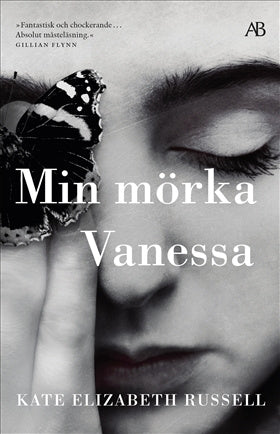 Valokuva kirjasta Kate Elizabeth Russell Min mörka Vanessa, kuuluu tuoteryhmään Ruots kaunokirjat.
