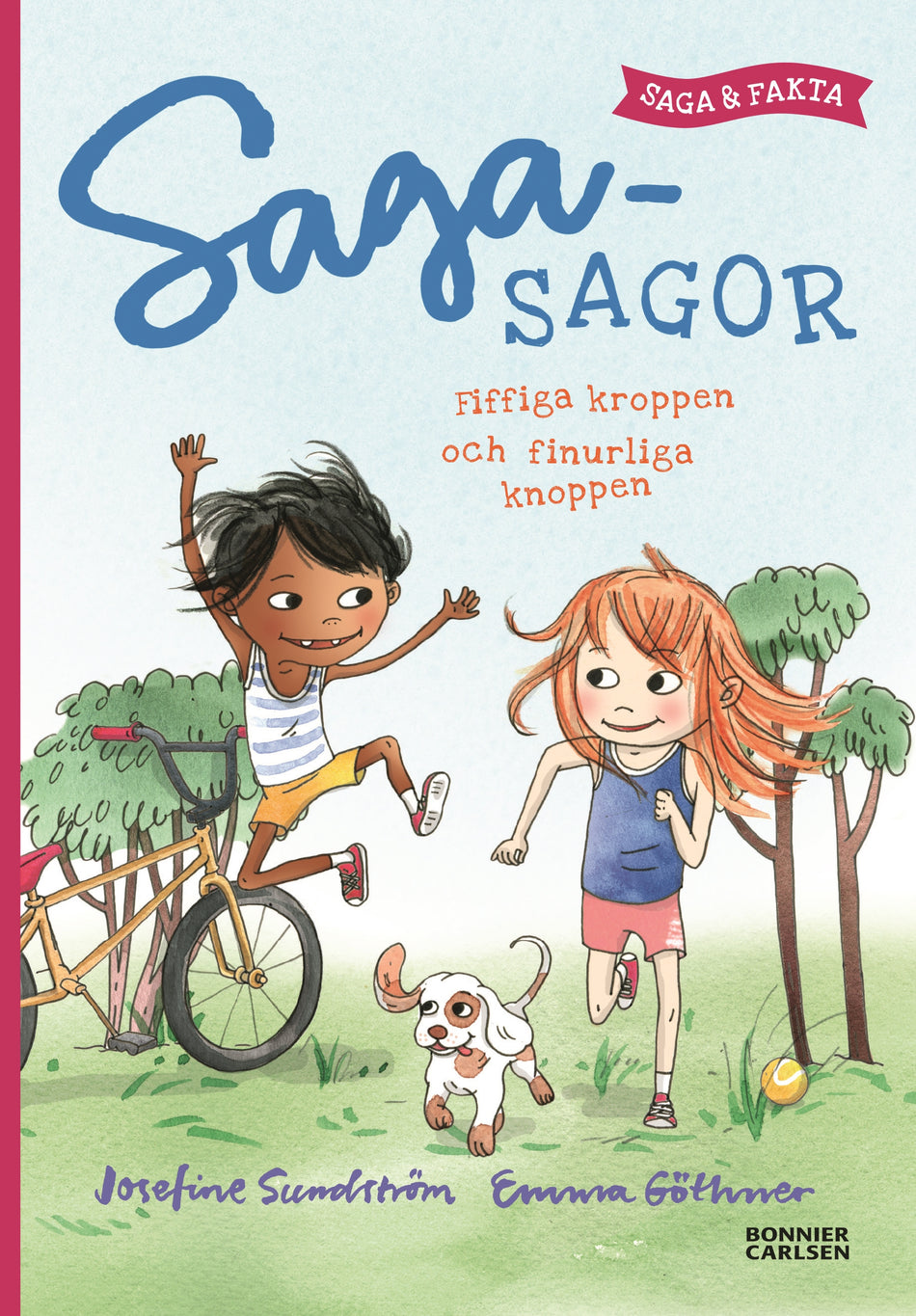Valokuva kirjasta Josefine Sundström Fiffiga kroppen och finurliga knoppen - saga och fakta, kuuluu tuoteryhmään Ruots lapset nuoret ja sarjakuvat.