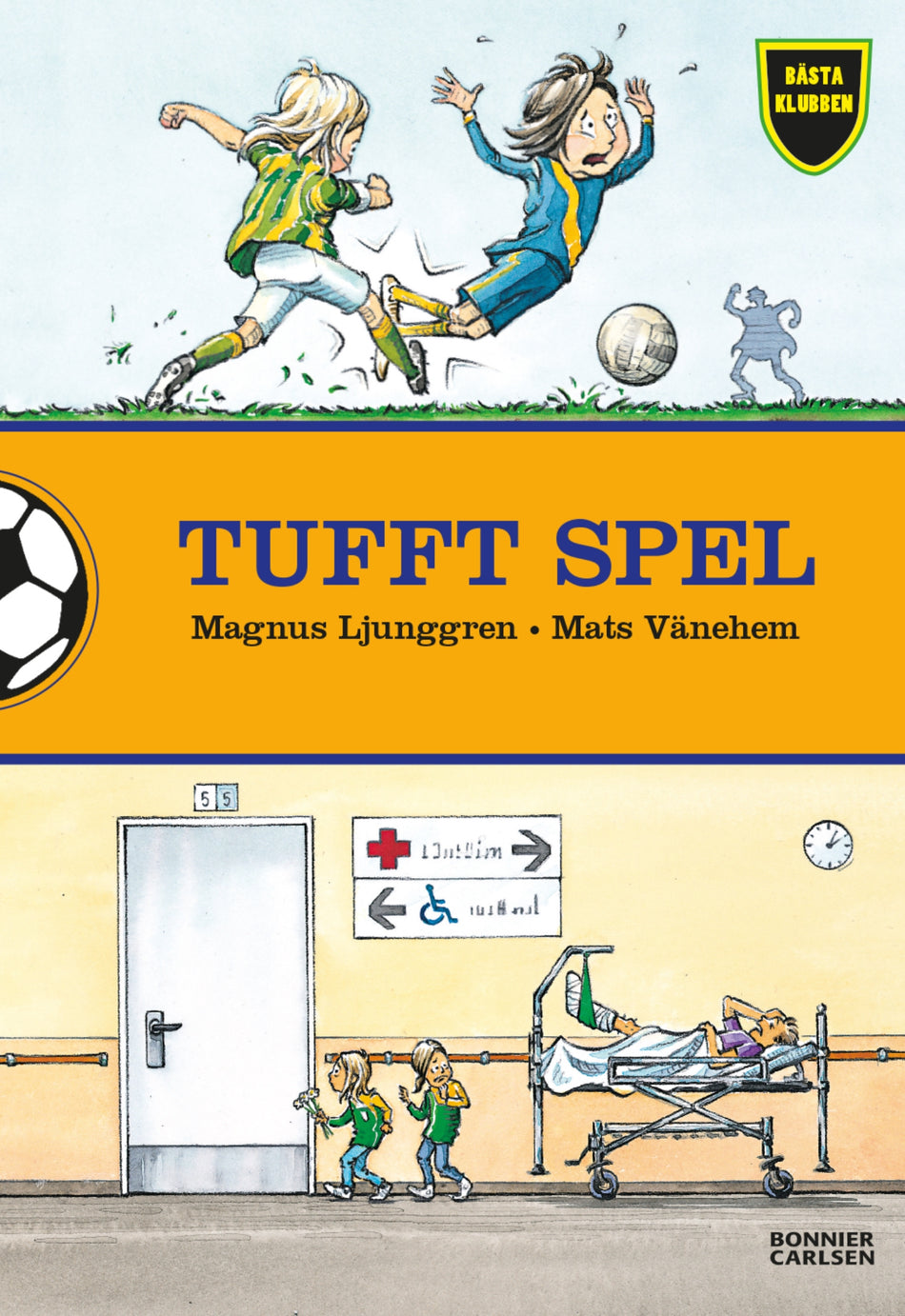 Valokuva kirjasta Magnus Ljunggren Tufft spel, kuuluu tuoteryhmään Ruots lapset nuoret ja sarjakuvat.