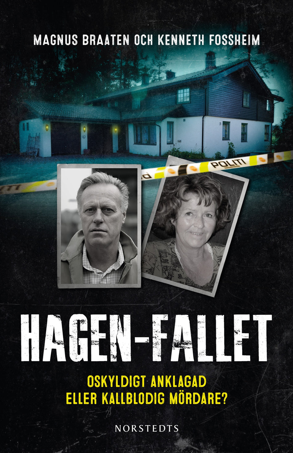 Valokuva kirjasta Magnus Braaten / Kenneth Fossheim Hagen-fallet : oskyldigt anklagad eller kallblodig mördare?, kuuluu tuoteryhmään Ruots muu tieto.