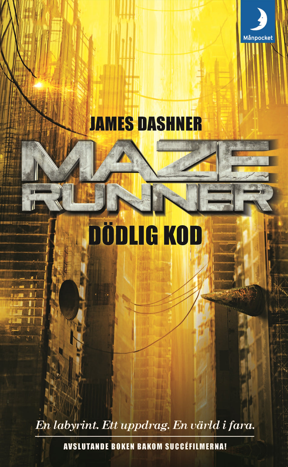 Valokuva kirjasta James Dashner Maze runner. Dödlig kod, kuuluu tuoteryhmään Ruots lapset nuoret ja sarjakuvat.