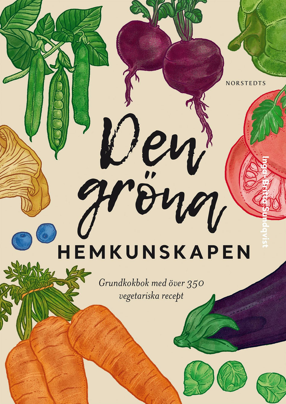 Valokuva kirjasta Inga-Britta Sundqvist Den gröna hemkunskapen : grundkokbok med över 350 vegetariska recept, kuuluu tuoteryhmään Ruots harrasteet taide.