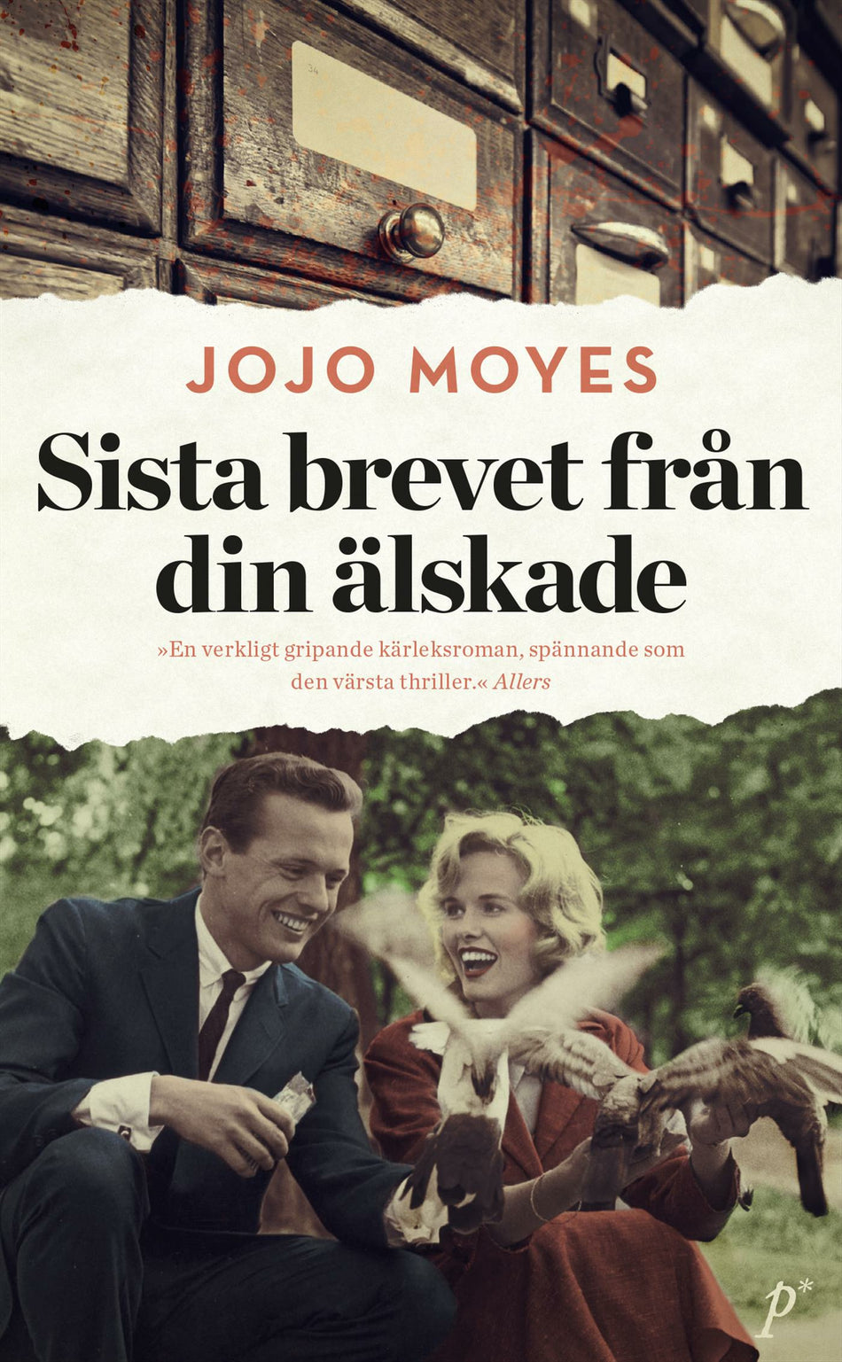 Valokuva kirjasta Jojo Moyes Sista brevet från din älskade, kuuluu tuoteryhmään Ruots kaunokirjat.