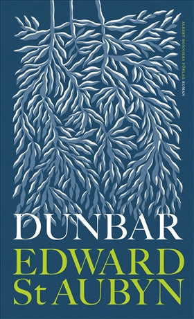 Valokuva kirjasta Edward St Aubyn Dunbar, kuuluu tuoteryhmään Ruots kaunokirjat.