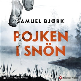 Valokuva kirjasta Samuel Bjørk Pojken i snön, kuuluu tuoteryhmään Ruots kaunokirjat.