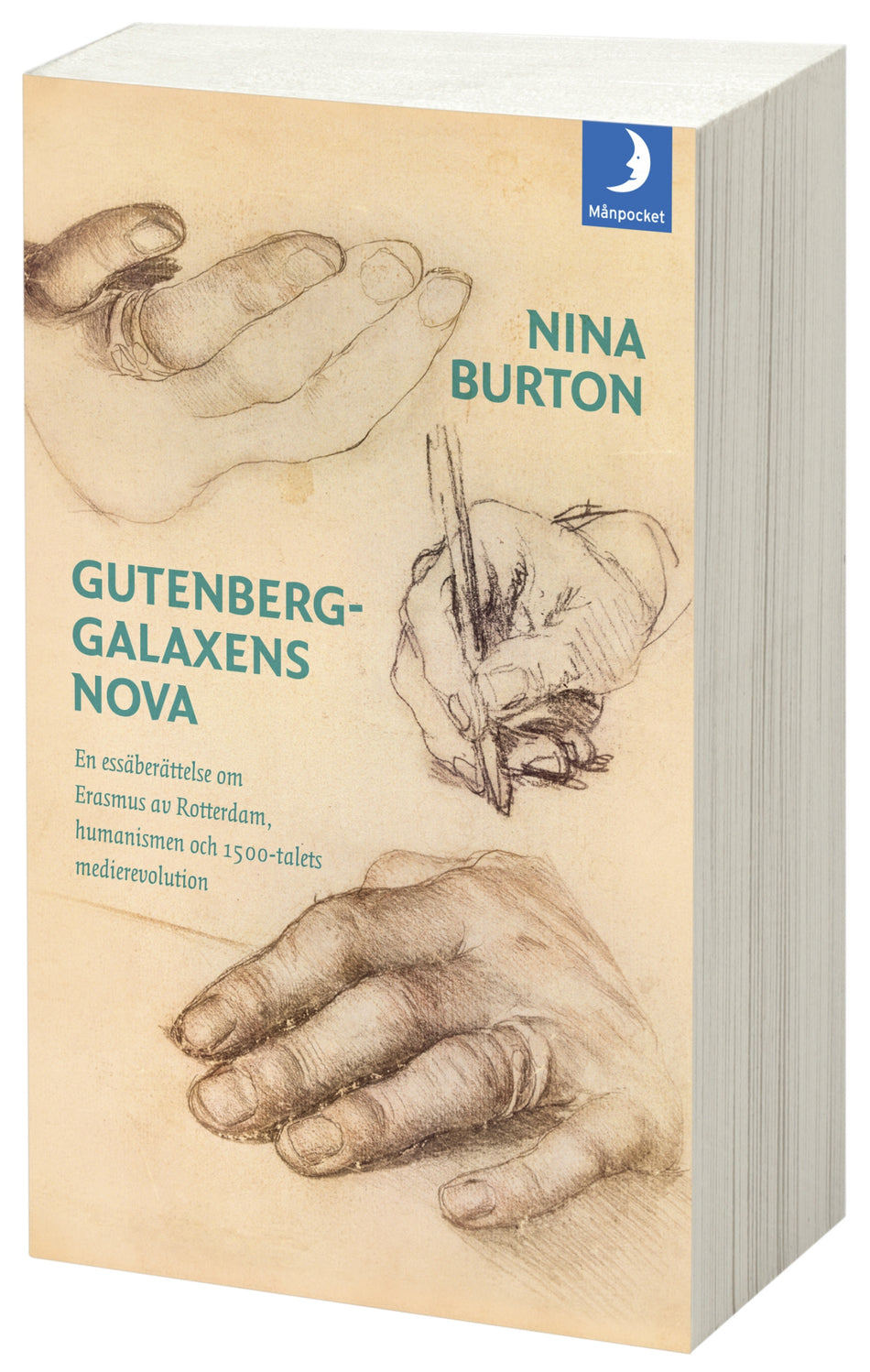 Valokuva kirjasta Nina Burton Gutenberggalaxens nova : en essäberättelse om Erasmus av Rotterdam, humanismen och 1500-talets medierevolution, kuuluu tuoteryhmään Ruots muu tieto.
