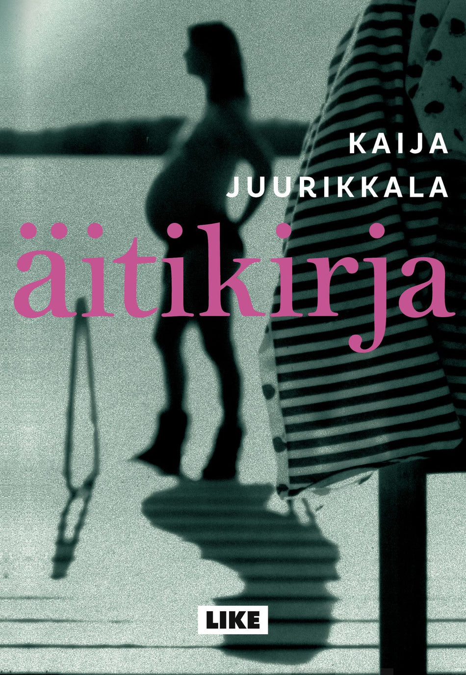Valokuva kirjasta Kaija Juurikkala Äitikirja, kuuluu tuoteryhmään E-kirjat tieto.