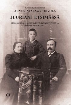 Valokuva kirjasta Aune Rintala Juuriani etsimässä, kuuluu tuoteryhmään Elämäkerrat muistelmat.