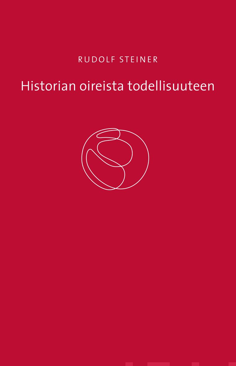 Valokuva kirjasta Rudolf Steiner Historian oireista todellisuuteen, kuuluu tuoteryhmään Uskonto raamatut.