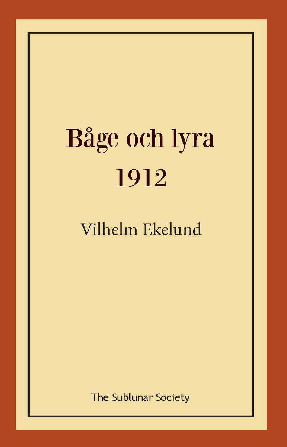 Valokuva kirjasta Vilhelm Ekelund Båge och lyra 1912, kuuluu tuoteryhmään Ruots muu tieto.