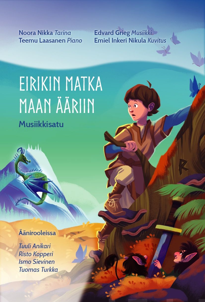 Valokuva kirjasta Noora Nikka Eirikin matka maan ääriin (+cd), kuuluu tuoteryhmään Lasten kuvakirjat.