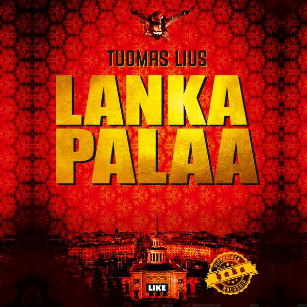 Valokuva kirjasta Tuomas Lius Lanka palaa, kuuluu tuoteryhmään Äänikirjat kauno.