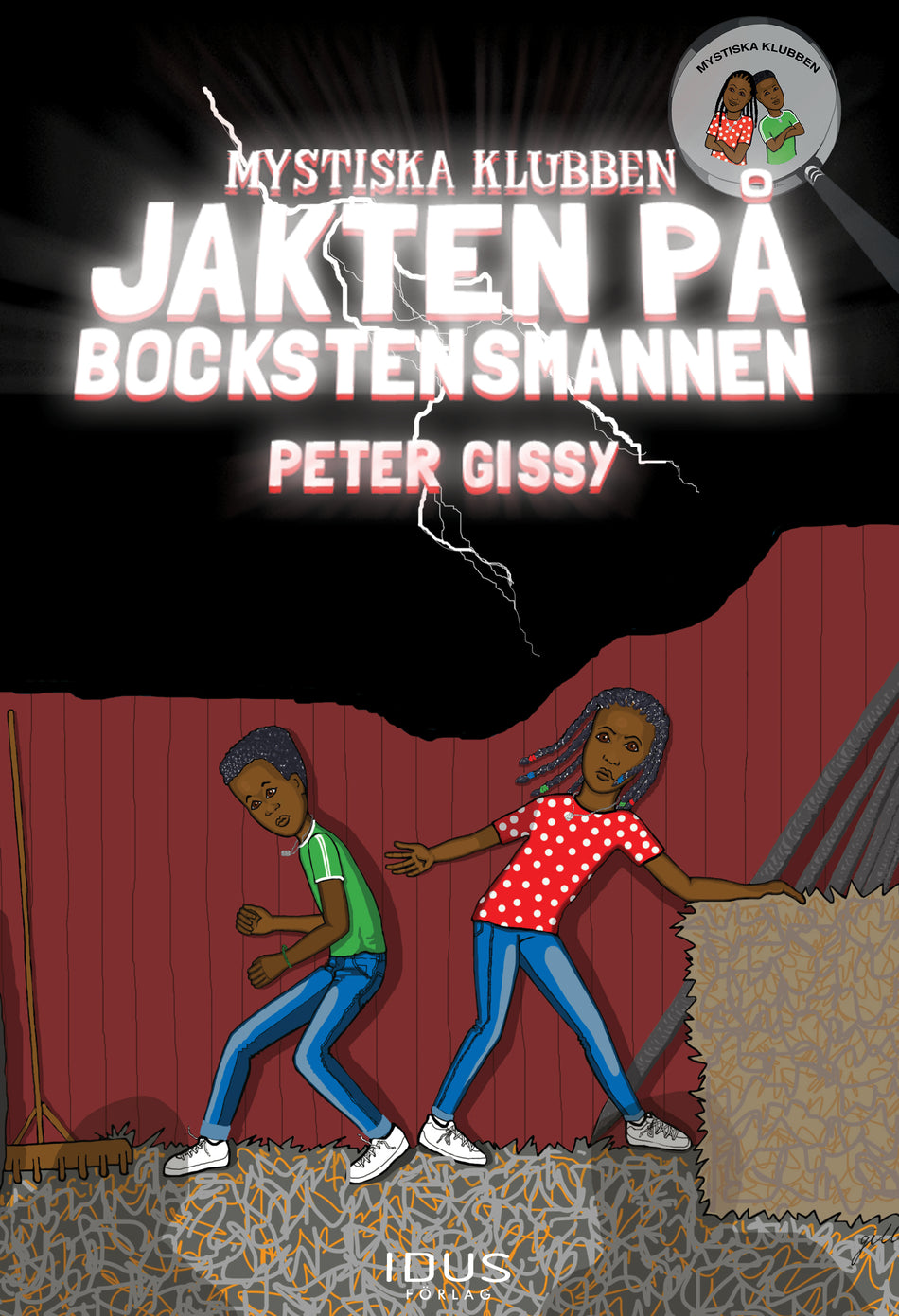 Valokuva kirjasta Peter Gissy Jakten på Bockstensmannen, kuuluu tuoteryhmään Ruots lapset nuoret ja sarjakuvat.