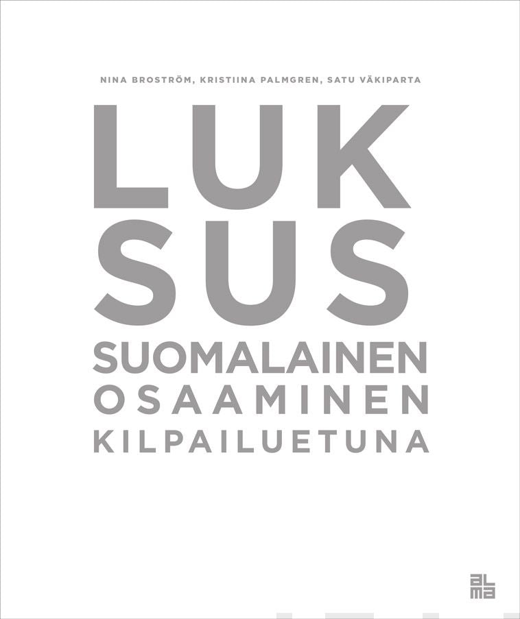 Valokuva kirjasta Kristiina Palmgren / Satu Väkiparta / Nina Broström Luksus, kuuluu tuoteryhmään E-kirjat tieto.