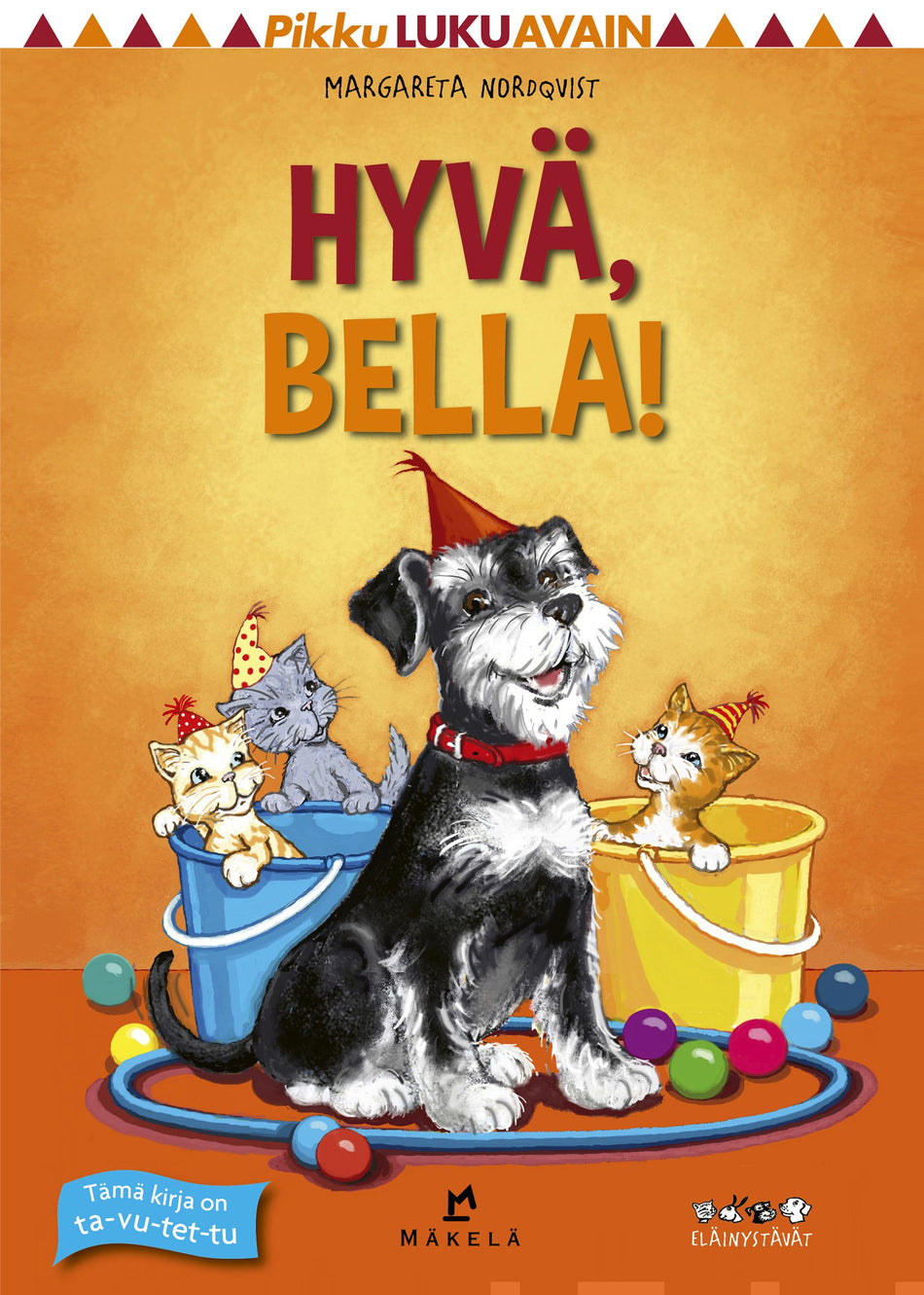 Valokuva kirjasta Margareta Nordqvist Hyvä, Bella!, kuuluu tuoteryhmään Lasten kuvakirjat.