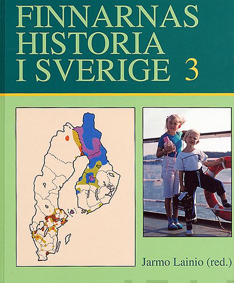 Valokuva kirjasta  Finnarnas historia i Sverige 3, kuuluu tuoteryhmään Historia.
