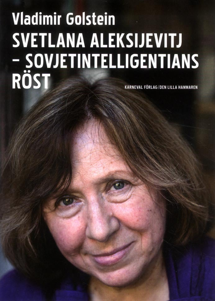 Valokuva kirjasta Vladimir Golstein Svetlana Aleksijevitj : Sovjetintelligentians röst, kuuluu tuoteryhmään Ruots muu tieto.