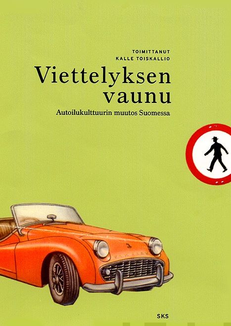 Valokuva kirjasta  Viettelyksen vaunu, kuuluu tuoteryhmään Talous yhteiskunta.