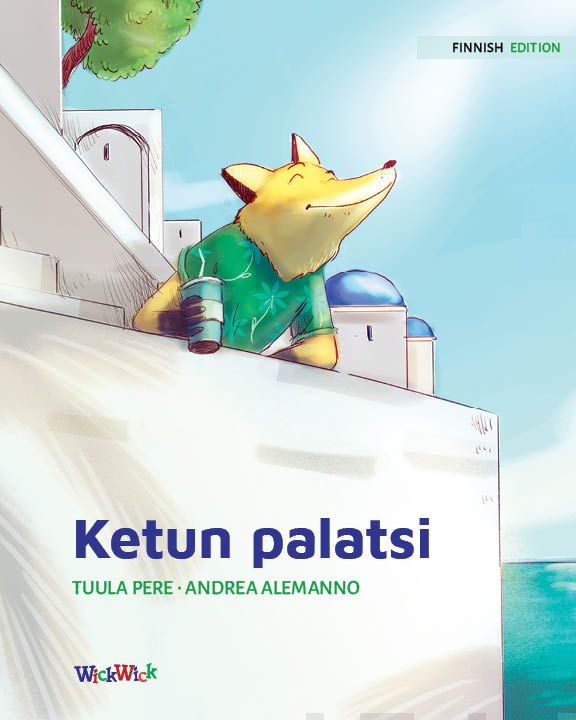 Valokuva kirjasta Tuula Pere Ketun palatsi, kuuluu tuoteryhmään Lasten kuvakirjat.