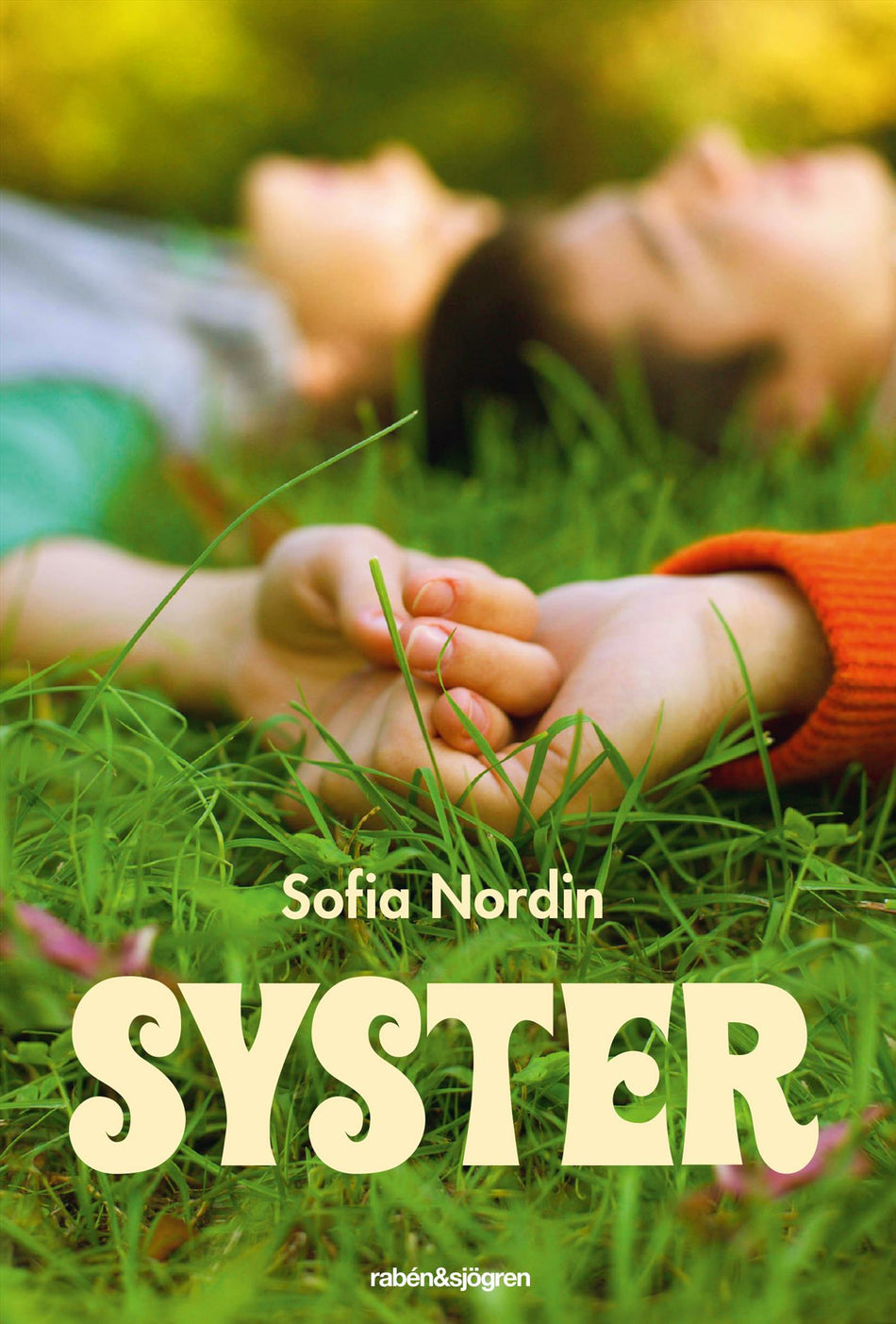 Valokuva kirjasta Sofia Nordin Syster, kuuluu tuoteryhmään Ruots lapset nuoret ja sarjakuvat.