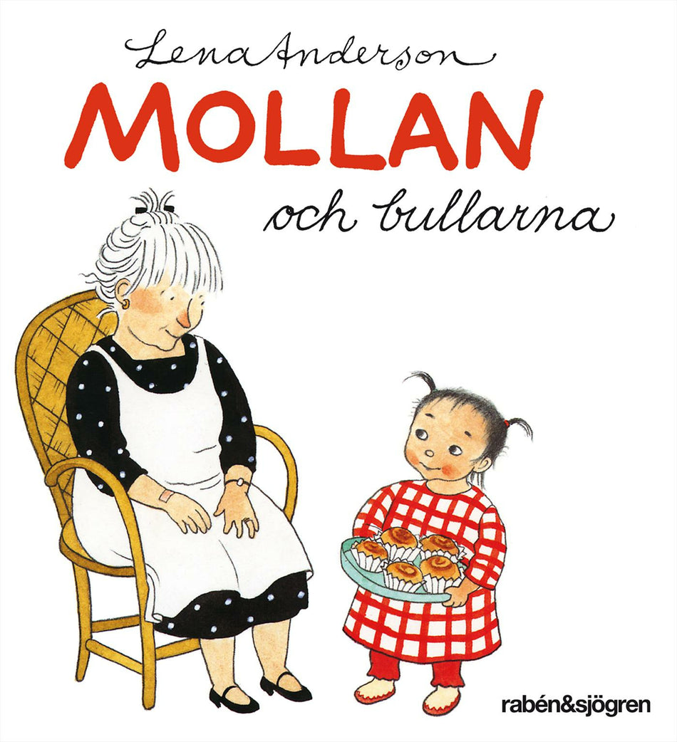 Valokuva kirjasta Lena Anderson Mollan och bullarna, kuuluu tuoteryhmään Ruots lapset nuoret ja sarjakuvat.