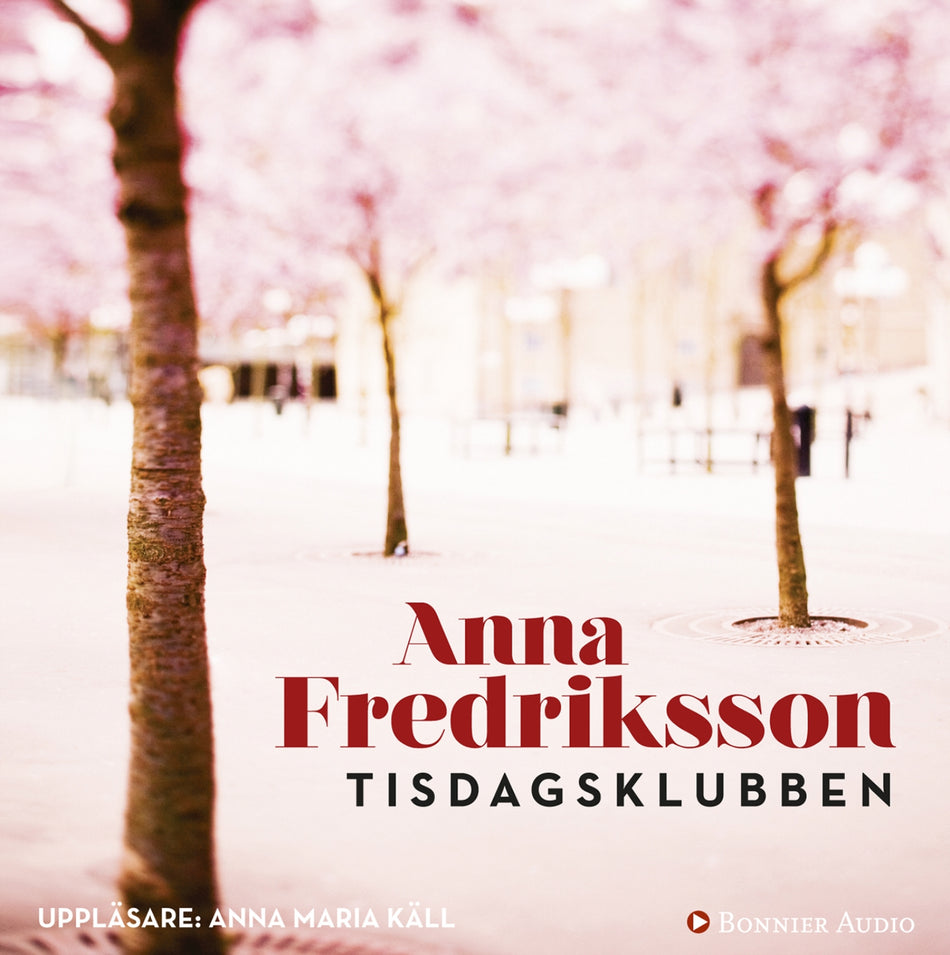 Valokuva kirjasta Anna Fredriksson Tisdagsklubben, kuuluu tuoteryhmään Ruots kaunokirjat.