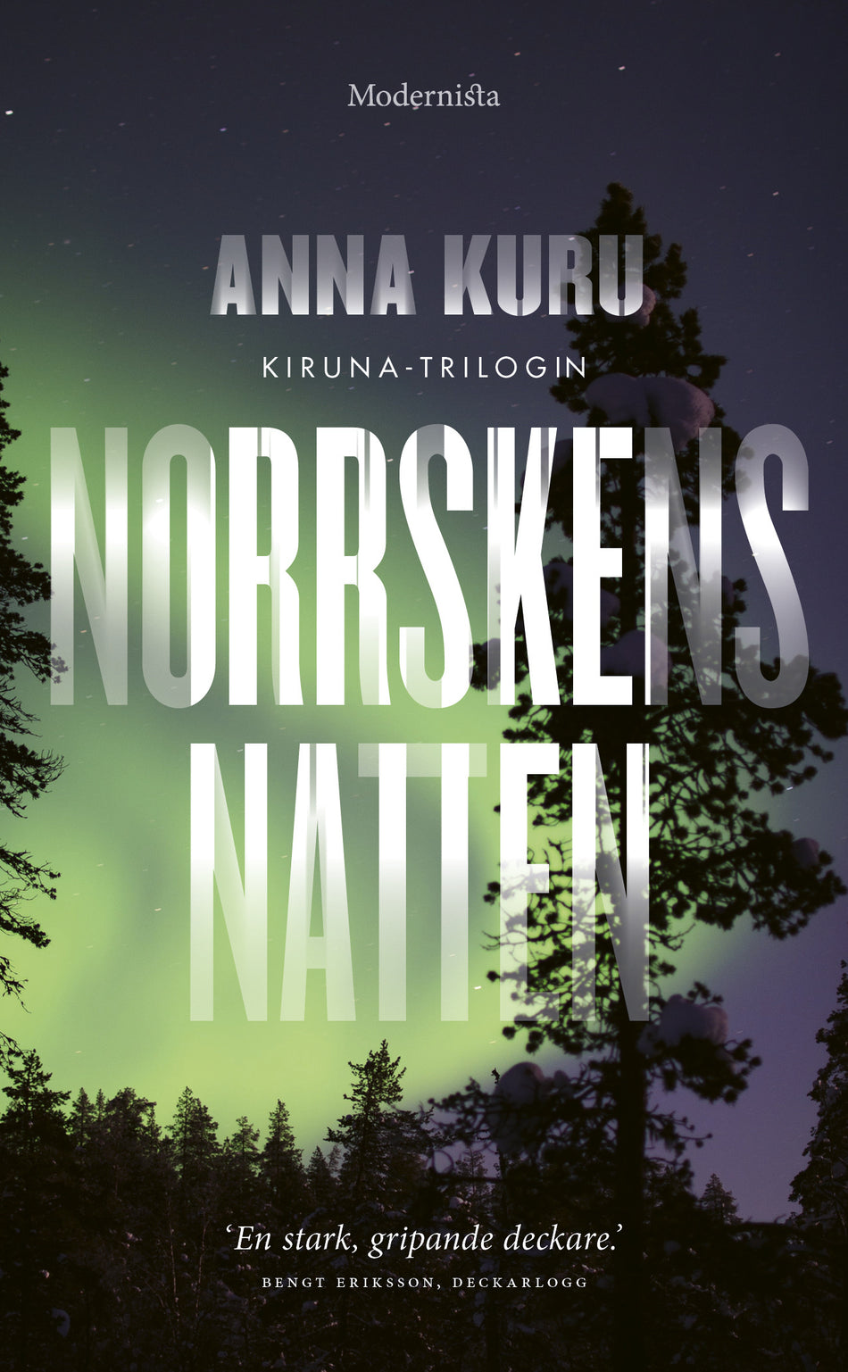 Valokuva kirjasta Anna Kuru Norrskensnatten, kuuluu tuoteryhmään Ruots kaunokirjat.