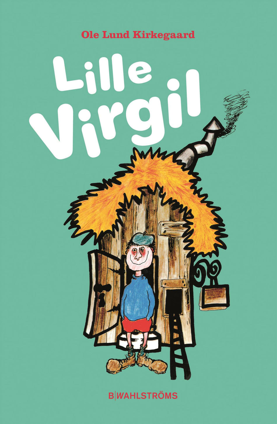 Valokuva kirjasta Ole Lund Kirkegaard Lille Virgil, kuuluu tuoteryhmään Ruots lapset nuoret ja sarjakuvat.