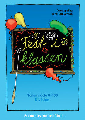 Valokuva kirjasta Ove Aspeling / Lena Torbjörnson Fest i klassen (5-pack), kuuluu tuoteryhmään Ruots muu tieto.