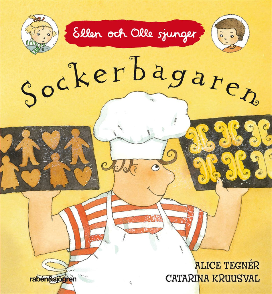 Valokuva kirjasta Alice Tegnér Sockerbagaren, kuuluu tuoteryhmään Ruots lapset nuoret ja sarjakuvat.