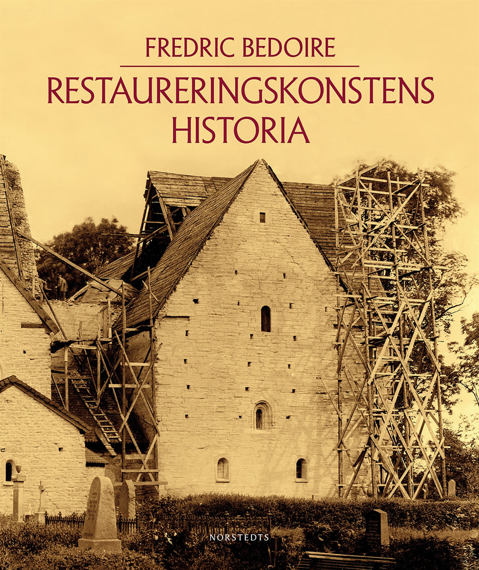 Valokuva kirjasta Fredric Bedoire Restaureringskonstens historia, kuuluu tuoteryhmään Ruots muu tieto.