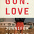 Tuotteen Gun love pikkukuva 2