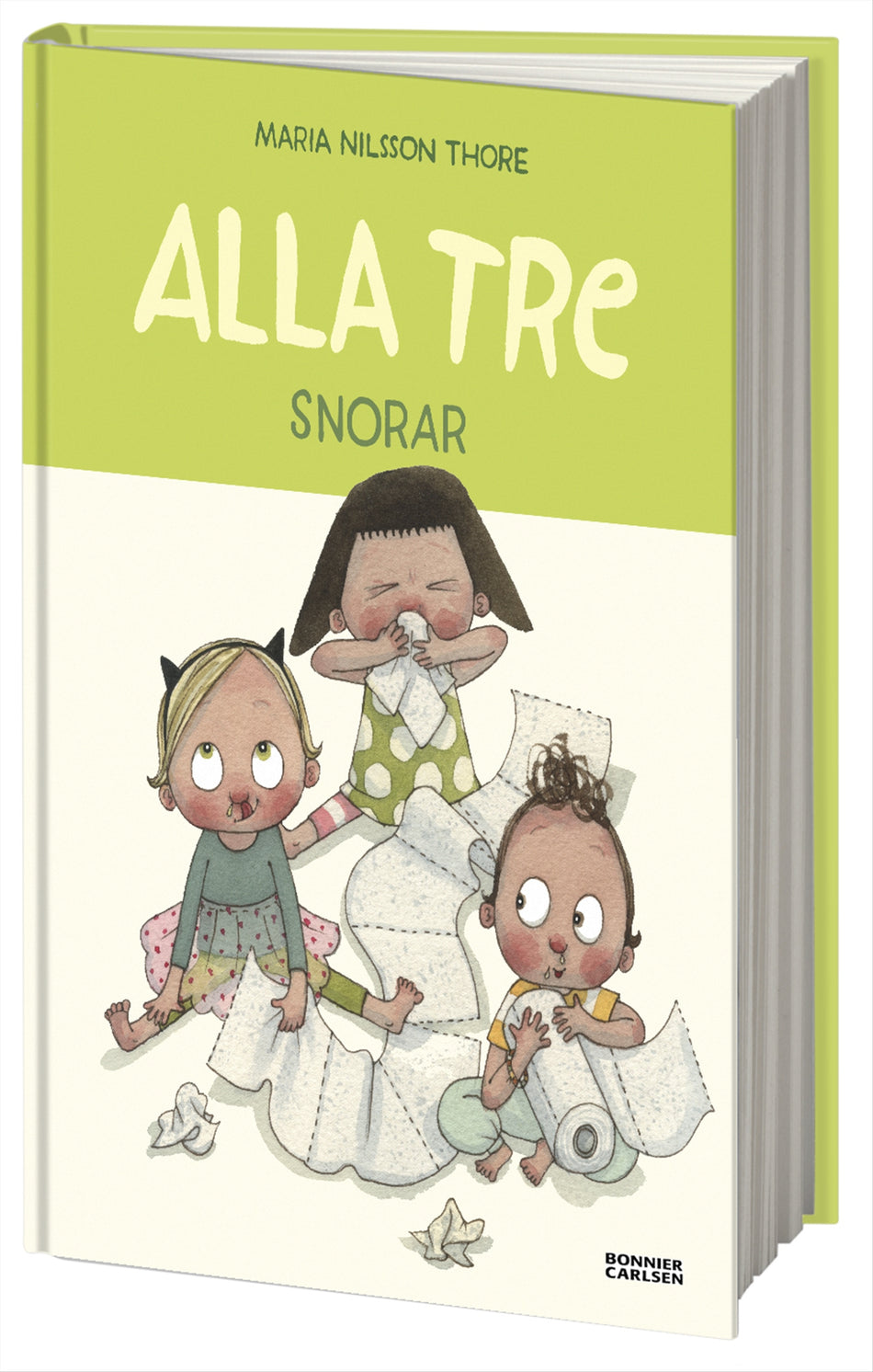 Valokuva kirjasta Maria Nilsson Thore Alla tre snorar, kuuluu tuoteryhmään Ruots lapset nuoret ja sarjakuvat.