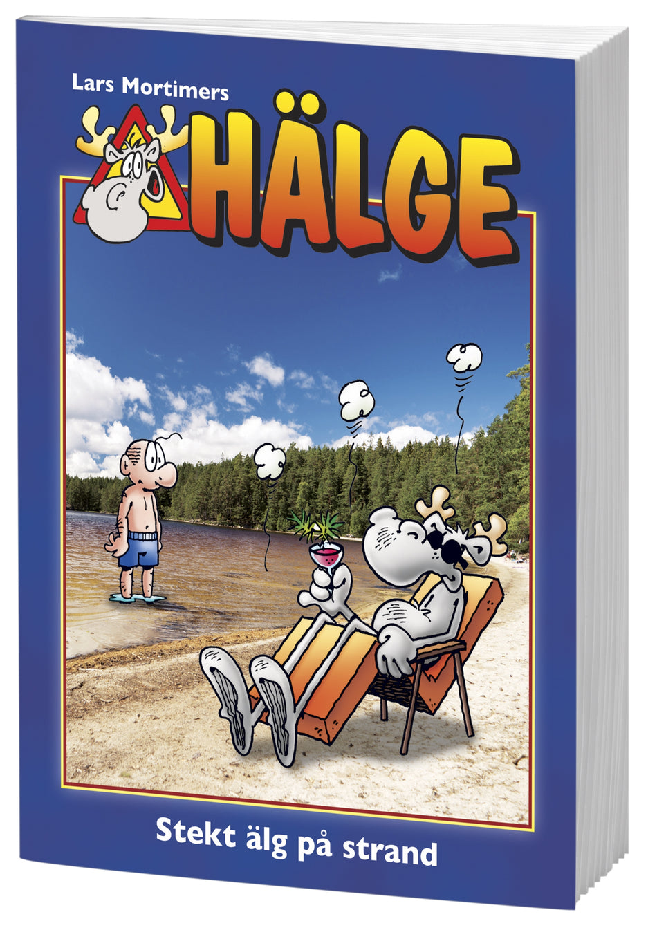 Valokuva kirjasta Lars Mortimer Hälge. Stekt älg på strand, kuuluu tuoteryhmään Ruots lapset nuoret ja sarjakuvat.
