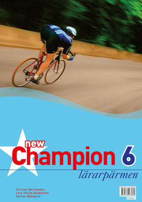 Valokuva kirjasta Christer Bermheden / Lars-Göran Sandström / Staffan Wahlgren New Champion 6 Lärarpärmen, kuuluu tuoteryhmään Ruots muu tieto.