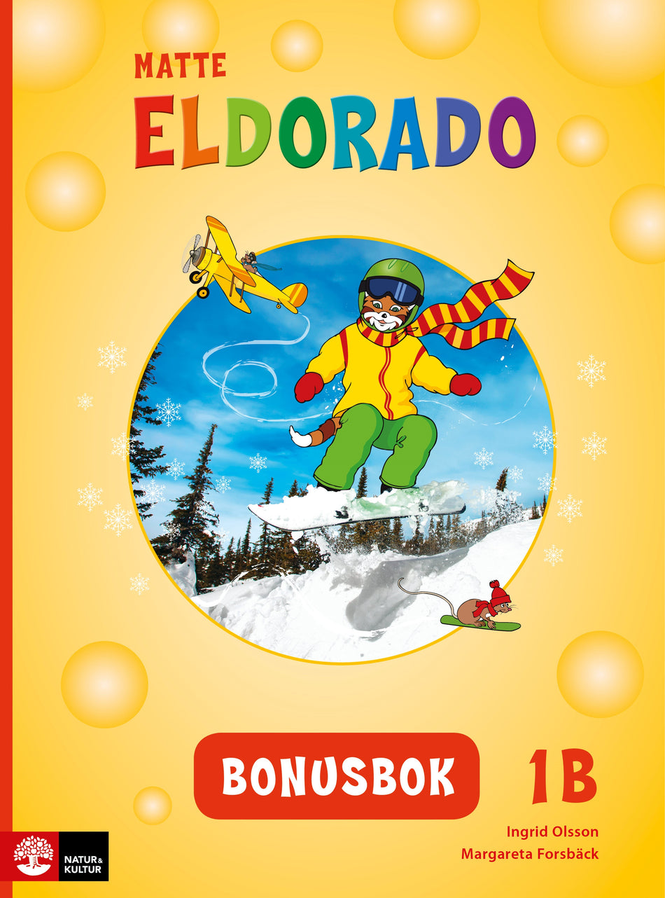 Valokuva kirjasta Ingrid Olsson / Margareta Forsbäck Eldorado matte 1B Bonusbok, andra upplagan, kuuluu tuoteryhmään Ruots lapset nuoret ja sarjakuvat.