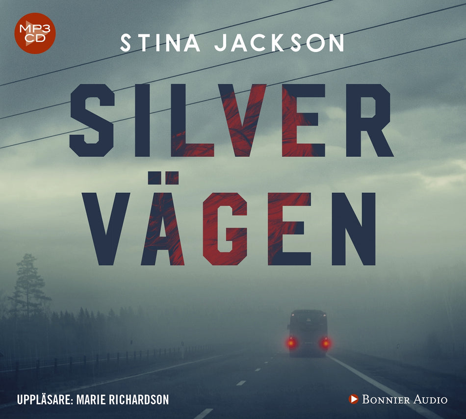 Valokuva kirjasta Stina Jackson Silvervägen, kuuluu tuoteryhmään Ruots kaunokirjat.