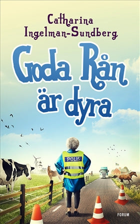 Valokuva kirjasta Catharina Ingelman-Sundberg Goda rån är dyra, kuuluu tuoteryhmään Ruots kaunokirjat.