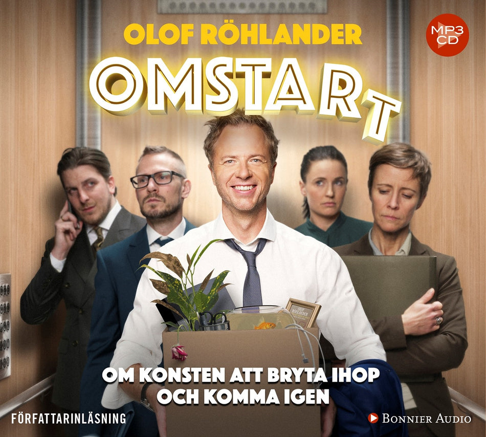 Valokuva kirjasta Olof Röhlander Omstart : om konsten att bryta ihop och komma igen, kuuluu tuoteryhmään Ruots muu tieto.