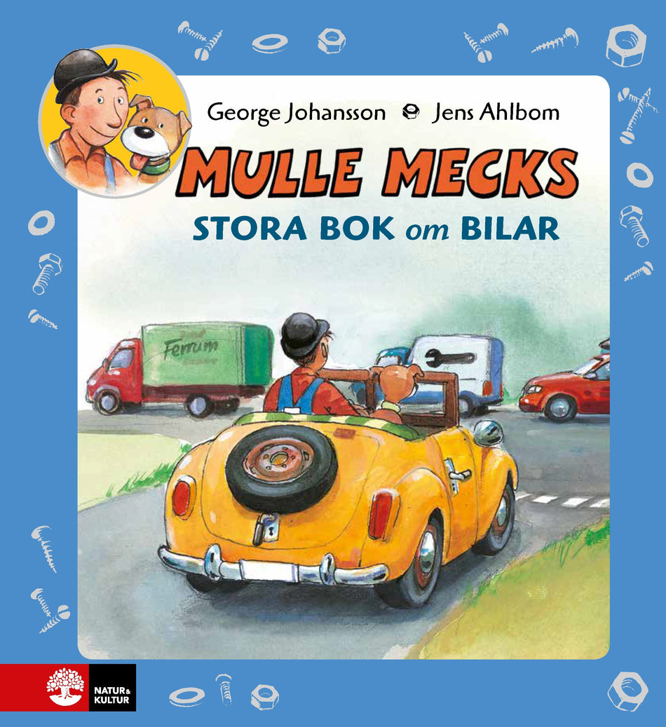Valokuva kirjasta George Johansson Mulle Mecks Stora bok om bilar samlingsvolym om allt som rullar och brummar, kuuluu tuoteryhmään Ruots lapset nuoret ja sarjakuvat.