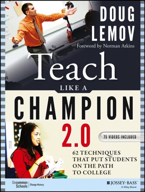 Valokuva kirjasta Doug, Lemov Teach Like a Champion 2.0: 62 Techniques That Put Students on the Path to College, kuuluu tuoteryhmään Ulk talous it yhteiskunta.