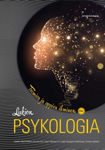 Valokuva kirjasta Harri Peltomaa / N/A / N/A / N/A / N/A / N/A Lukion psykologia PS1 LOPS21, kuuluu tuoteryhmään Lukiokirjat.