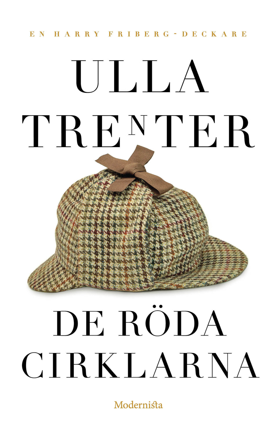 Valokuva kirjasta Ulla Trenter De röda cirklarna, kuuluu tuoteryhmään Ruots kaunokirjat.