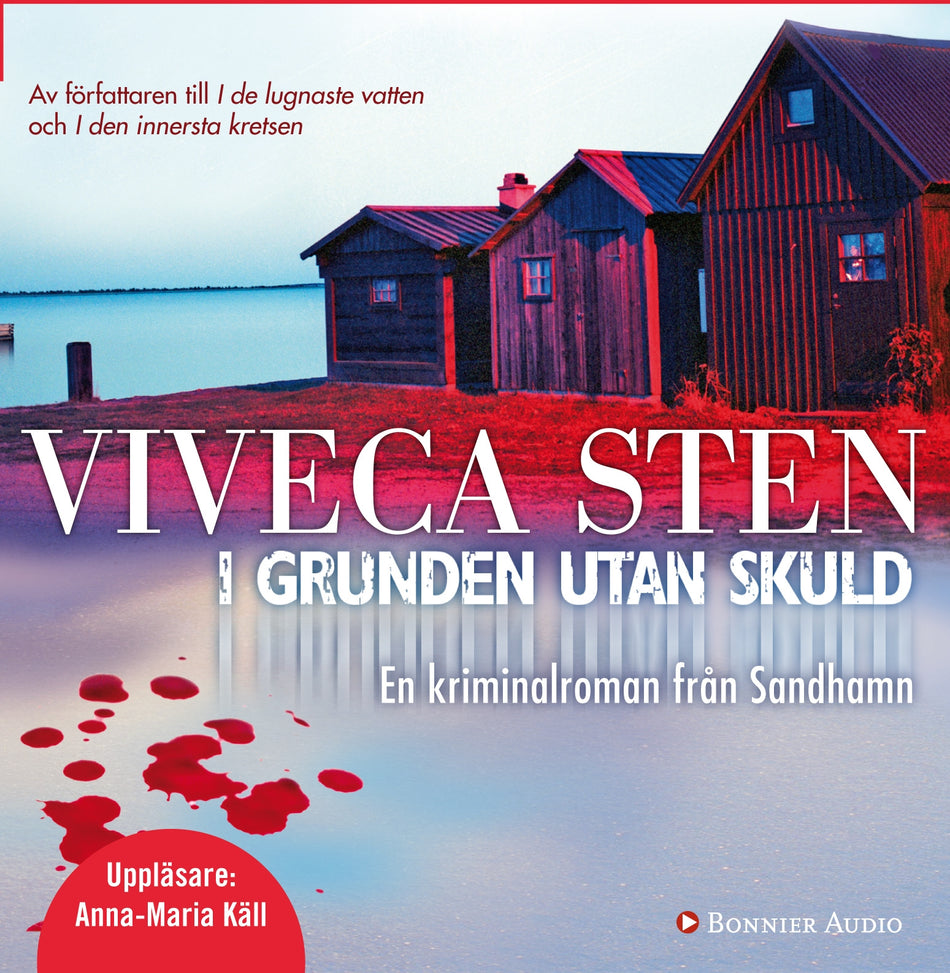 Valokuva kirjasta Viveca Sten I grunden utan skuld, kuuluu tuoteryhmään Ruots kaunokirjat.